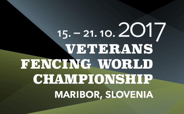 Veterans World fencing Championship 2017 – 15.-21.10.2017. – Maribor, Slovenia